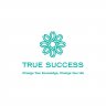 True Success